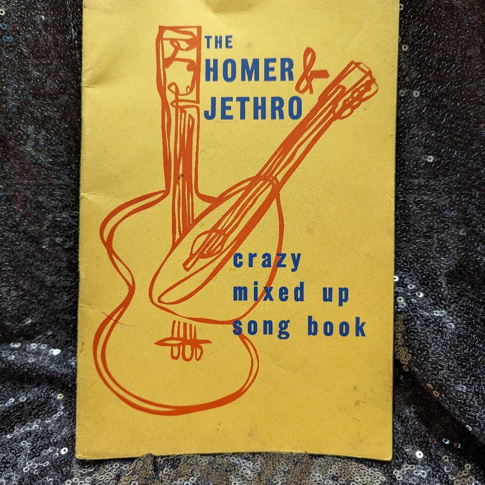 The Homer & Jethro Crazy mixed up song book (autographed)